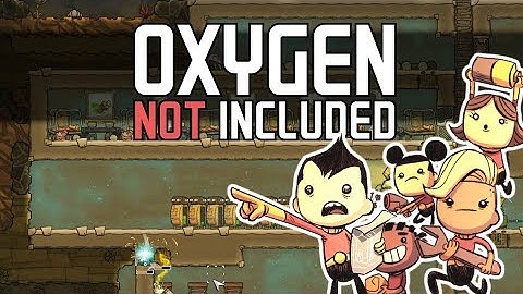 Oxygen Not Included - Finally Here! - Let