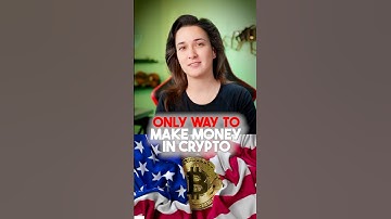 Only Way To Make Money In Crypto