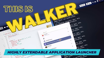 Setup WALKER, the Application Launcher. A Step-by-Step Guide from Installation, Theming to Scripting
