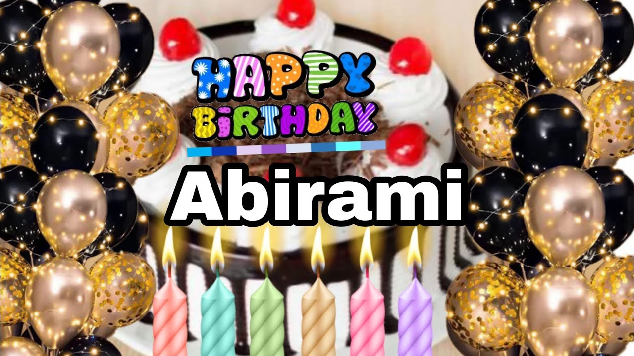 Happy birthday to you Abirami   happybirthday  capcut  happybirthday