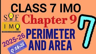 Class 7 IMO| Chapter 9: Perimeter and Area | Part 2 Q.No. 14 to 25 | SOF IMO 2025-26 |maths olympiad Net Worth