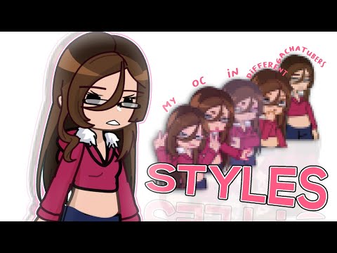 my oc in different gachatubers style || gacha life 2 (GL2)