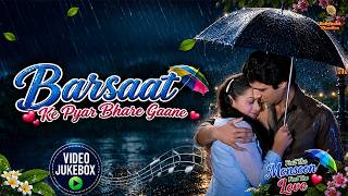 Barsaat Ke Pyar Bhare Gaane ☔ | Evergreen Monsoon Songs | Old Is Gold Jukebox