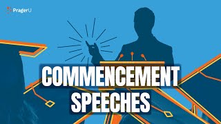 PragerU Commencement Speeches | Marathons