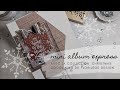 Mini Album express, simple et rapide, juste avant Noël #scrapbooking #tuto