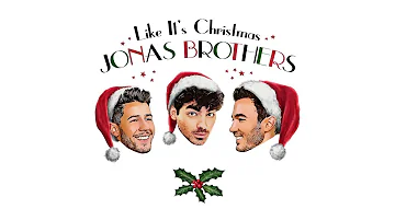 Jonas Brothers - Like It's Christmas (Official Audio)