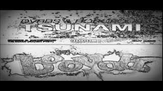 Tsunami & Booyah (Dygams remix)