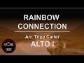 Rainbow Connection - ALTO I | Arr Tripp Carter