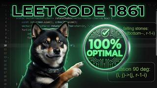 Master LeetCode 1861 | Efficient Loop Strategy for Rotating the Box迴圈解答| Beats 100%