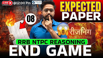 RRB NTPC 2025 Reasoning Expected Paper by Lakshya Sir