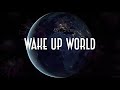 Wake Up World (Official Music Video) by Hamzter