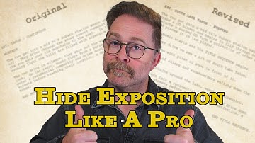 Hide Exposition Like a Pro | The Good, The Bad & The Poorly Written Ep 08 | Screenwriting Tips