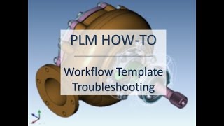 How2PLM - Workflow Template Troubleshooting