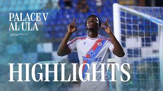 Match Highlights | Crystal Palace 3-1 Al Ula | Como Cup