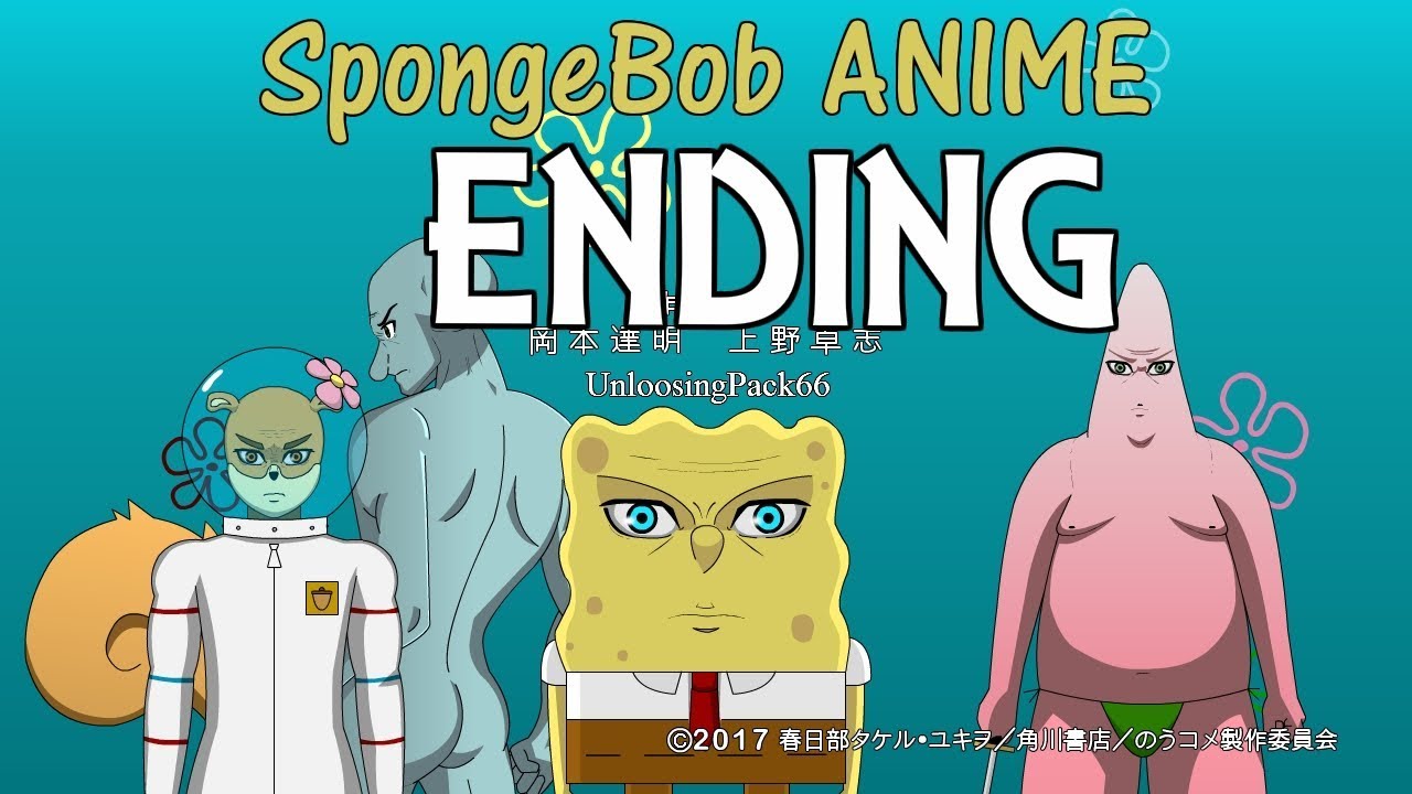 The SpongeBob SquarePants Anime ENDING 1 YouTube