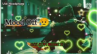 RULA HI DIYA SAD DJ SONG 💗💖 ALL LOFI MUSIC X1 💞💓