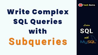 How to Write Subqueries in SQL Queries || Learn SQL with MySQL