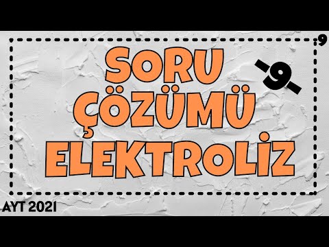 Elektroliz Soru Çözümü | AYT Kimya 2021 | 12.Sınıf