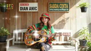 SABDA CINTA DIAN ANIC COVER REGGAE SKA TARLING TENGDUNG CIREBONAN PAS BUAT DI PERJALANAN
