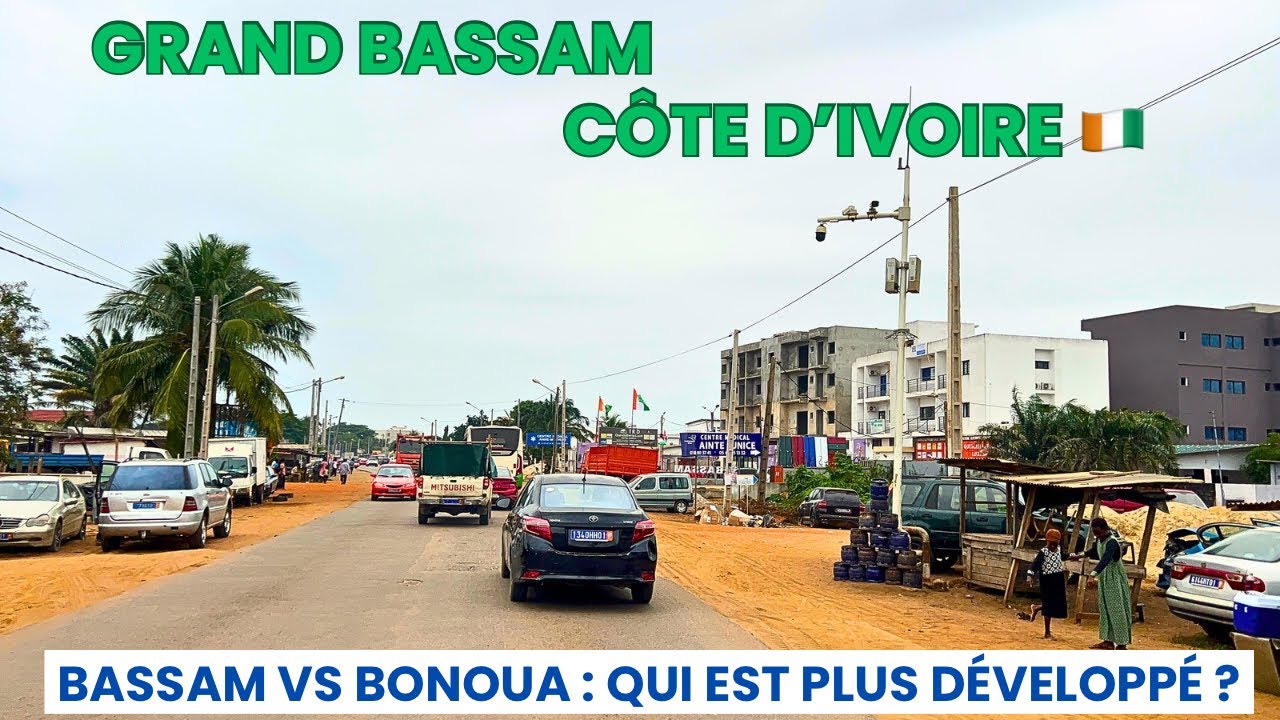 Côte d’Ivoire 🇨🇮 Bassam Vs Bonoua : laquelle est plus développée ?