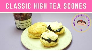 CLASSIC HIGH TEA SCONES RECIPE  | MsDessertJunkie