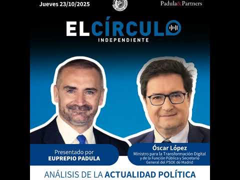 Episodio 118: Oscar López (Ministro para la Transformación Digital y de la Función Pública)