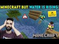 MINECRAFT BUT WATER IS RISING EVERY 5 MINUTES