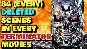 84 Deleted Scenes From Every Terminator Movie Till This Date - Explored