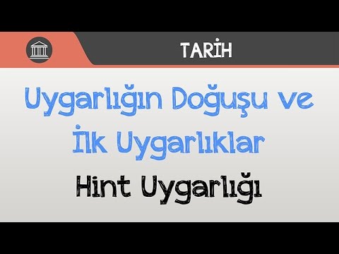 Uygarlığın Doğuşu ve İlk Uygarlıklar - Hint Uygarlığı