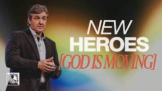 God is Moving [New Heroes] | Pastor Allen Jackson