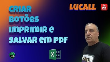 Criar Botão imprimir e Salvar PDF usando Macros