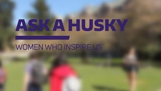 Ask a Husky | Women Who Inspire Us