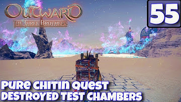 Outward Lets Play | THE THREE BROTHERS DLC | DESTROYED TEST CHAMBERS | EP55 | Walkthrough / Gameplay