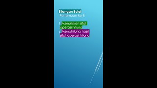 Sifat operasi hitung | Bilangan Bulat 8# Sifat operasi hitung | Bilangan Bulat 8#