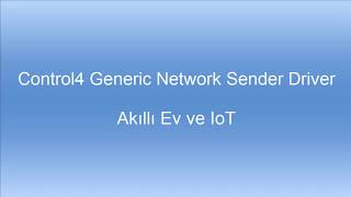 Control4 Generic Network Sender - TCP/UDP/HTTP Get/ HTTP Post (Updated in 2024) screenshot 1