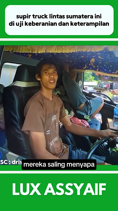 SUPIR TRUCK LINTAS SUMATRA INI DI UJI KETERAMPILAN DAN SKILL MENGEMUDI #shorts