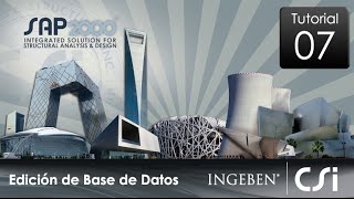 SAP2000 - Tutorial 07: Edición Interactiva de Base de Datos