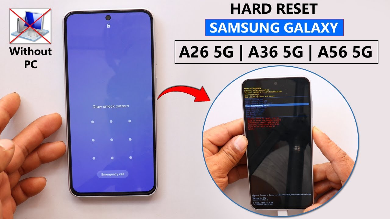 Hard Reset Samsung A26 5g/A36 5g/A56 5g Remove Pattern/Pin