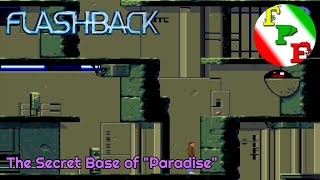 Flashback (MD) | 05 The Secret Base of "Paradise" | Guide