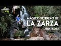 EL MEJOR SENDERO CERCA DE BOGOTÁ, LA ZARZA || CaminanTr3s, El tercero eres tú!