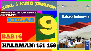 Jawaban Bahasa Indonesia Kelas 9 Bab 6 Cerita inspiratif halaman 151 - 158