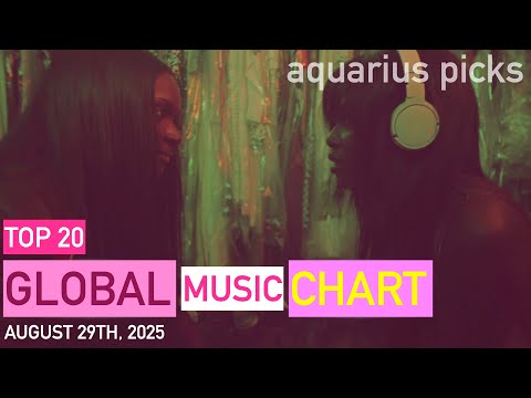 Top 20 Songs Of the Week - August 29th, 2025 | Global Music Chart (Aquarius Picks)