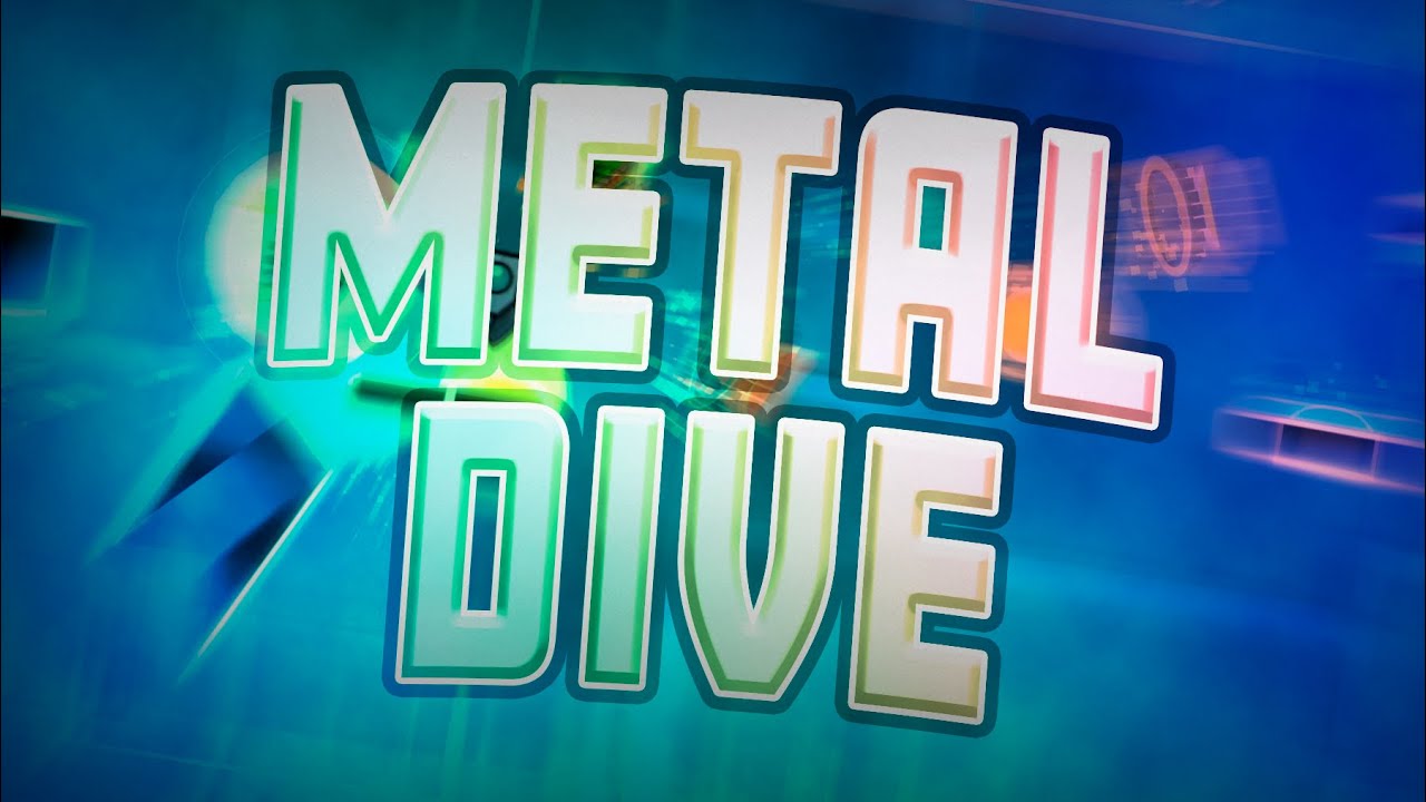 Metal Dive - XXL Upcoming Extreme Demon by hawkyre and more