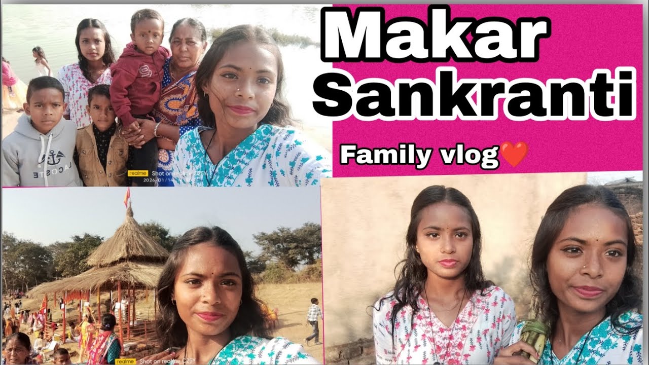 Makar sankranti❤️|| family vlog❤️ || Sujit Mahato Vlog❤️ 