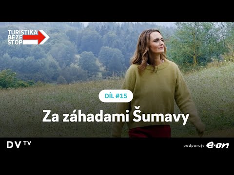 Neokoukané trasy Českem: Vyrazte s Danielou Brzobohatou do Nicova, brány šumavského národního parku