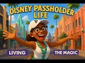 Living the Dream: Why Being a Disney Park Passholder Near the Magic is Worth It