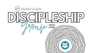 Discipleship Group Starter Guide - Introduction
