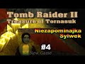 Tomb Raider II Treasure of Tornasuk #4 (Niezapominajka, Sylwek)