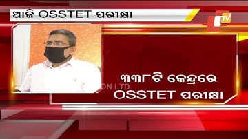 OSSTET Exam 2022 | Test To Be Held Today Amid Covid Protocols