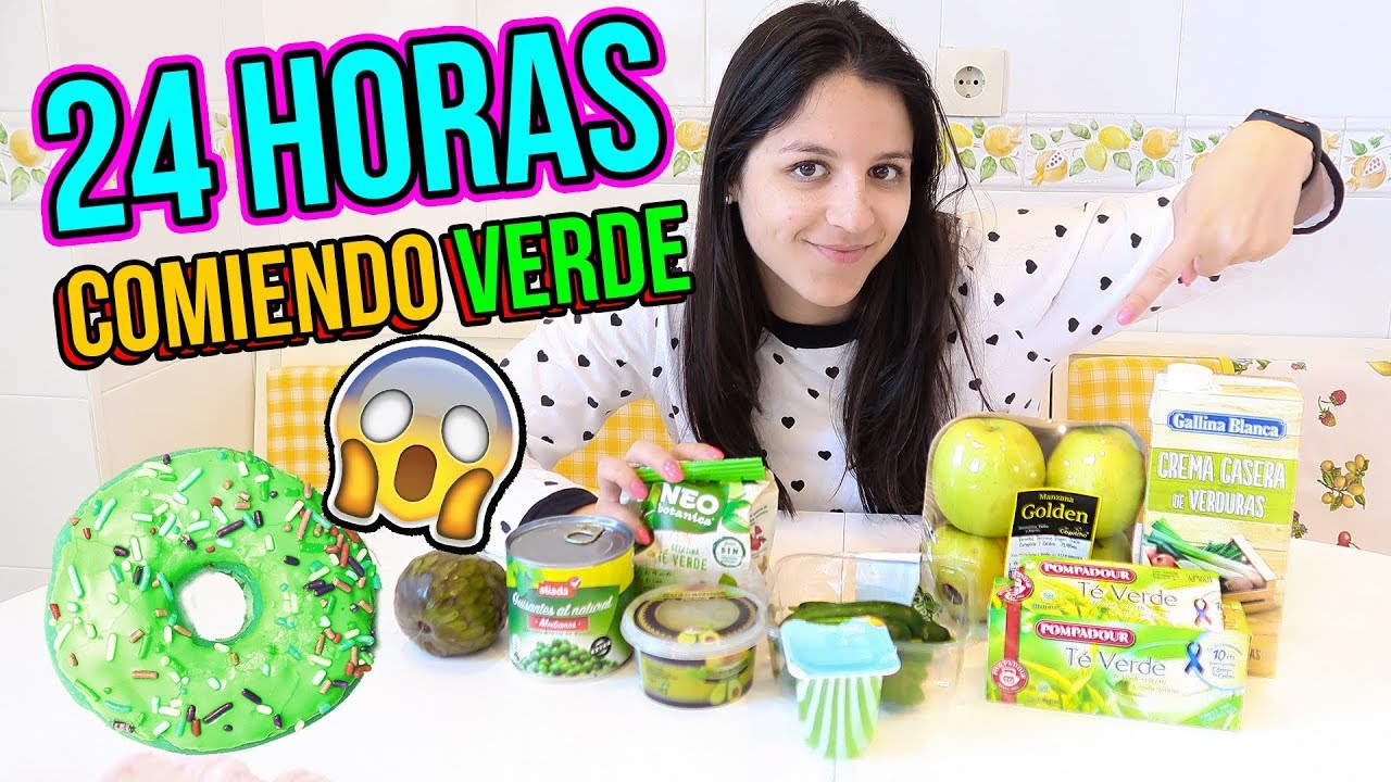 24 horas comiendo verde - All day eating green food colors Natalia